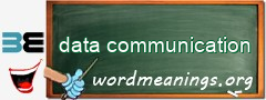 WordMeaning blackboard for data communication